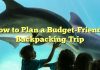 How to Plan a Budget-Friendly Backpacking Trip