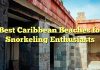 Best Caribbean Beaches for Snorkeling Enthusiasts