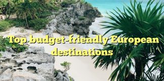 Top budget-friendly European destinations