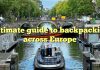 Ultimate guide to backpacking across Europe