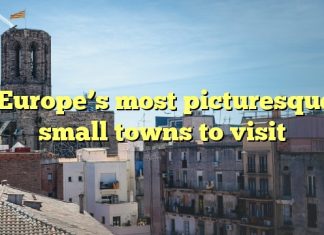 Europe’s most picturesque small towns to visit