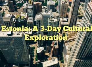 Estonia: A 3-Day Cultural Exploration