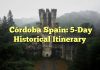 Córdoba Spain: 5-Day Historical Itinerary