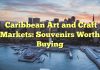 Caribbean Art and Craft Markets: Souvenirs Worth Buying