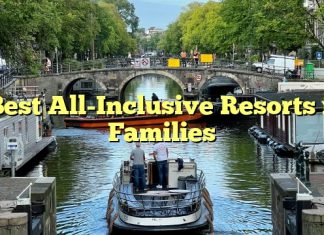 
Best All-Inclusive Resorts for Families
