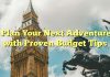 Plan Your Next Adventure with Proven Budget Tips