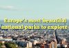 Europe’s most beautiful national parks to explore