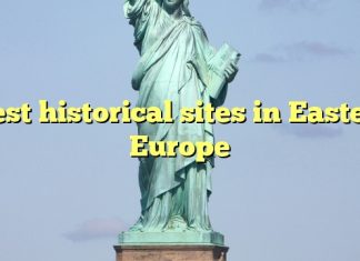 Best historical sites in Eastern Europe