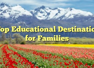 
Top Educational Destinations for Families