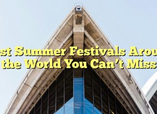 Best Summer Festivals Around the World You Can’t Miss