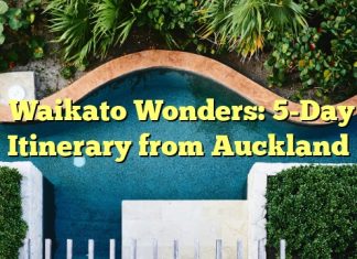 Waikato Wonders: 5-Day Itinerary from Auckland