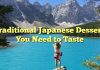Traditional Japanese Desserts You Need to Taste
