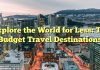 Explore the World for Less: Top Budget Travel Destinations
