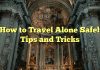 
How to Travel Alone Safely: Tips and Tricks