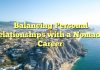 Balancing Personal Relationships with a Nomadic Career