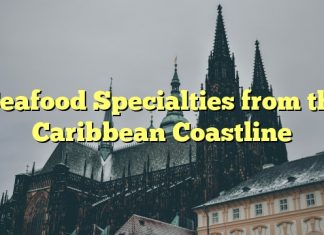 Seafood Specialties from the Caribbean Coastline