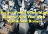 Festive Foods: Celebrating Chinese New Year with Traditional Dishes