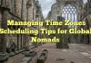 Managing Time Zones Scheduling Tips for Global Nomads