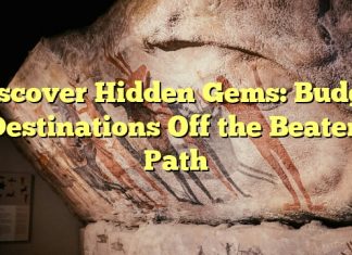 Discover Hidden Gems: Budget Destinations Off the Beaten Path