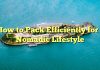 How to Pack Efficiently for a Nomadic Lifestyle