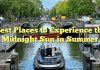 Best Places to Experience the Midnight Sun in Summer