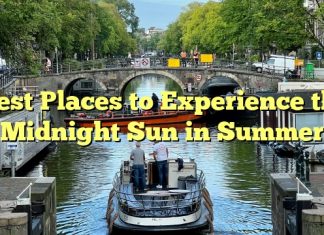 Best Places to Experience the Midnight Sun in Summer