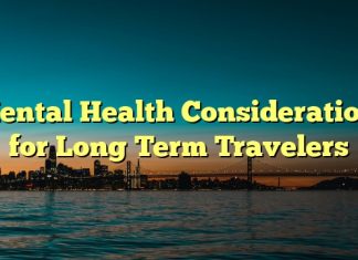 Mental Health Considerations for Long Term Travelers