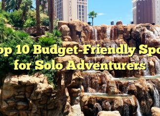 Top 10 Budget-Friendly Spots for Solo Adventurers