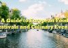 A Guide to European Food Festivals and Culinary Events