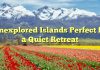 Unexplored Islands Perfect for a Quiet Retreat