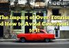 The Impact of Over-Tourism and How to Avoid Contributing to It