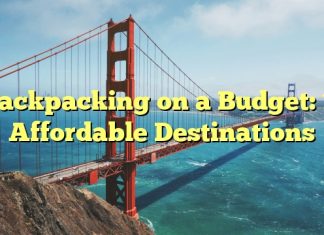 Backpacking on a Budget: 15 Affordable Destinations