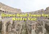 Historic Small Towns You Need to Visit