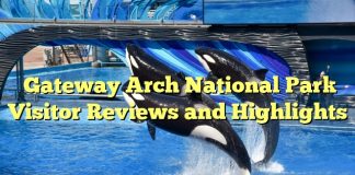 Gateway Arch National Park Visitor Reviews and Highlights