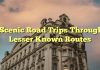 Scenic Road Trips Through Lesser Known Routes