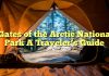 Gates of the Arctic National Park A Traveler’s Guide