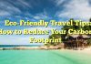 
Eco-Friendly Travel Tips: How to Reduce Your Carbon Footprint