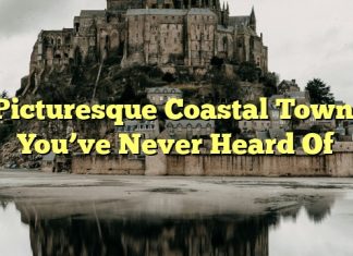 Picturesque Coastal Towns You’ve Never Heard Of
