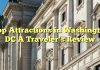Top Attractions in Washington DC A Traveler’s Review