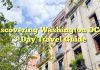 Discovering Washington DC: A 3-Day Travel Guide