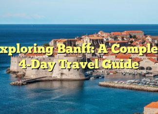 Exploring Banff: A Complete 4-Day Travel Guide