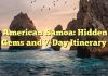 American Samoa: Hidden Gems and 7-Day Itinerary
