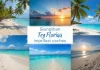 10 Stunning Florida Beach Destinations That Will Take Your Breath Away (You Won’t Believe #5!)